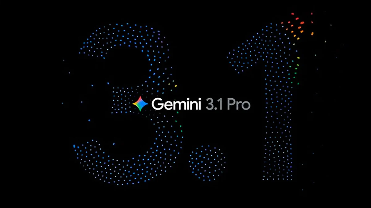Google lanza Gemini 3.1 Pro: el nuevo modelo de su asistente de IA con capacidades avanzadas